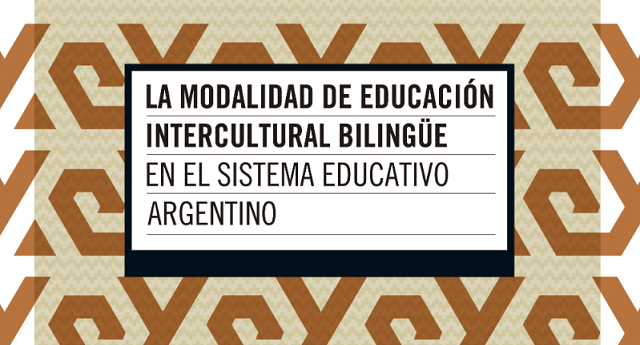 Educación Intercultural Bilingüe - Educ.ar